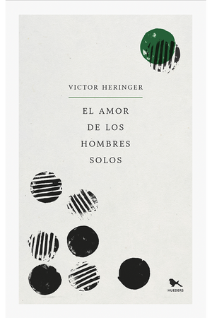 El amor de los hombres solos