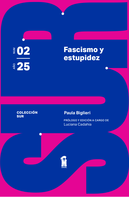 FASCISMO Y ESTUPIDEZ