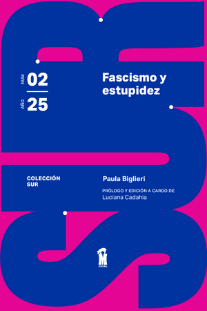 FASCISMO Y ESTUPIDEZ