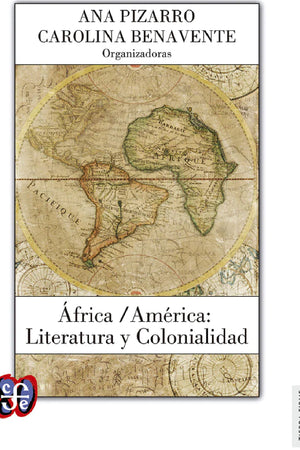 África / América: Literatura y Colonialidad.