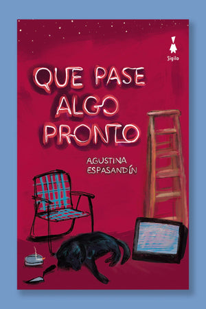 QUE PASE ALGO PRONTO