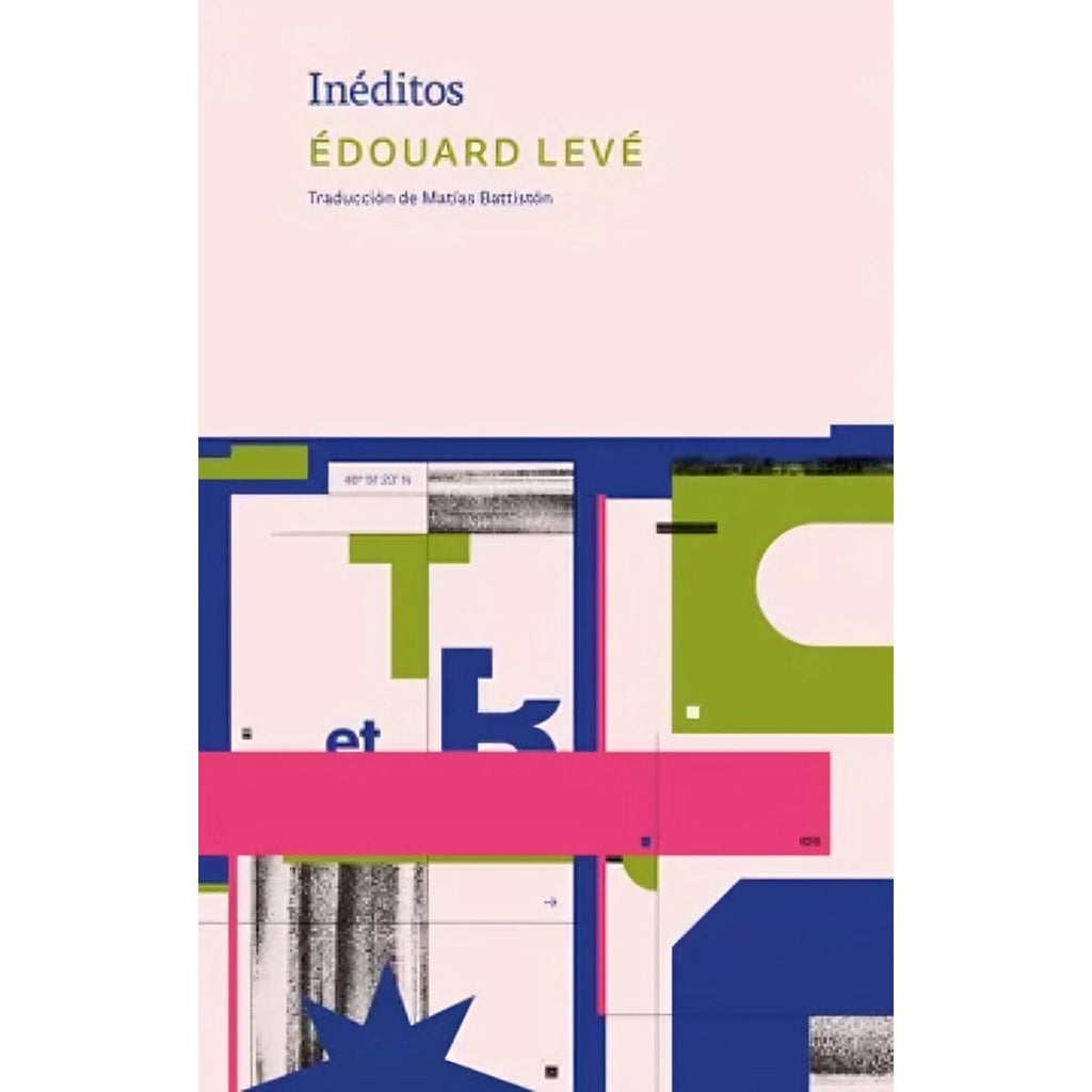 Inéditos - Édouard Levé