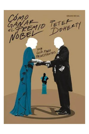 Cómo ganar el premio Nobel