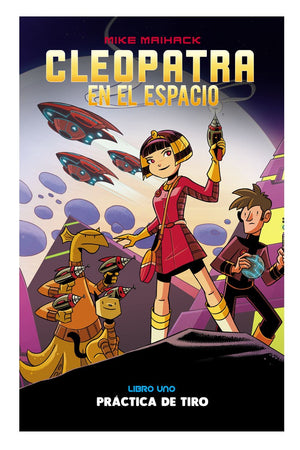  Cleopatra en el espacio. Práctica de tiro