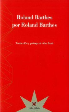 Roland Barthes por Roland Barthes