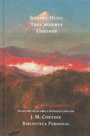 Tres mujeres. Uniones