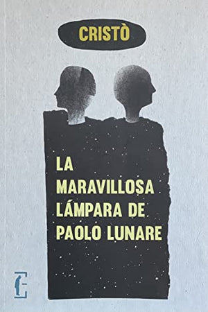 La maravillosa Lámpara de Paolo Lunare