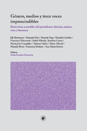 Género, medios y trece voces imprescindibles
