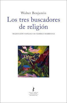 LOS TRES BUSCADORES DE LA RELIGION