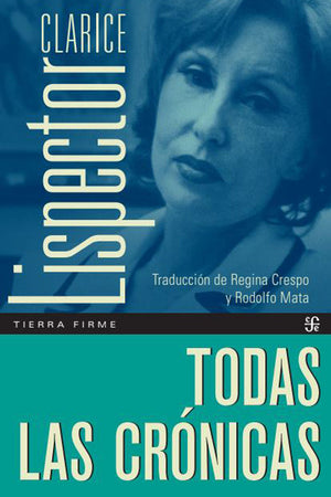  TODAS LAS CRONICAS - Clarice Lispector