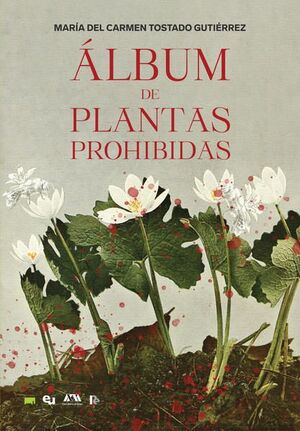  Álbum de plantas prohibidas