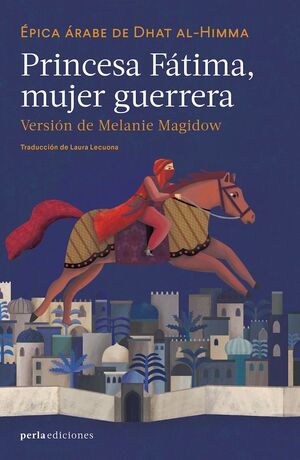  Princesa Fátima, mujer guerrera