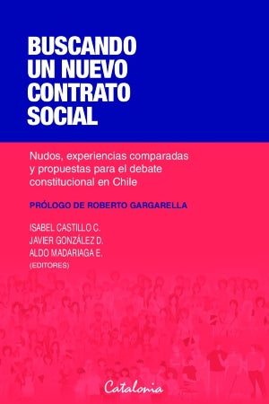 BUSCANDO UN NUEVO CONTRATO SOCIAL