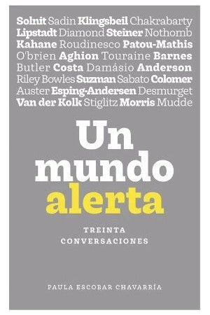  Un mundo alerta: treinta conversaciones