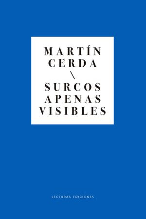 Surcos apenas visibles