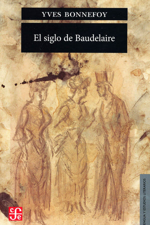 EL SIGLO DE BAUDELAIRE