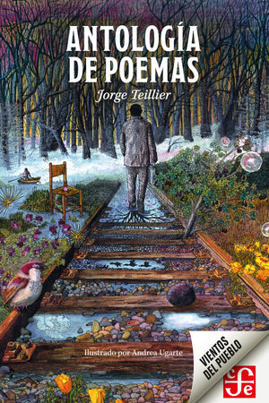  ANTOLOGIA DE POEMAS - Jorge Teillier