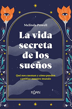  La Vida secreta de los sueños