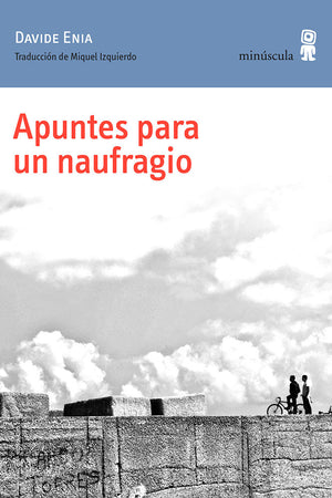 Apuntes para un naufragio