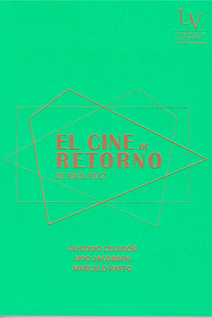 El cine de retorno de Raúl Ruiz