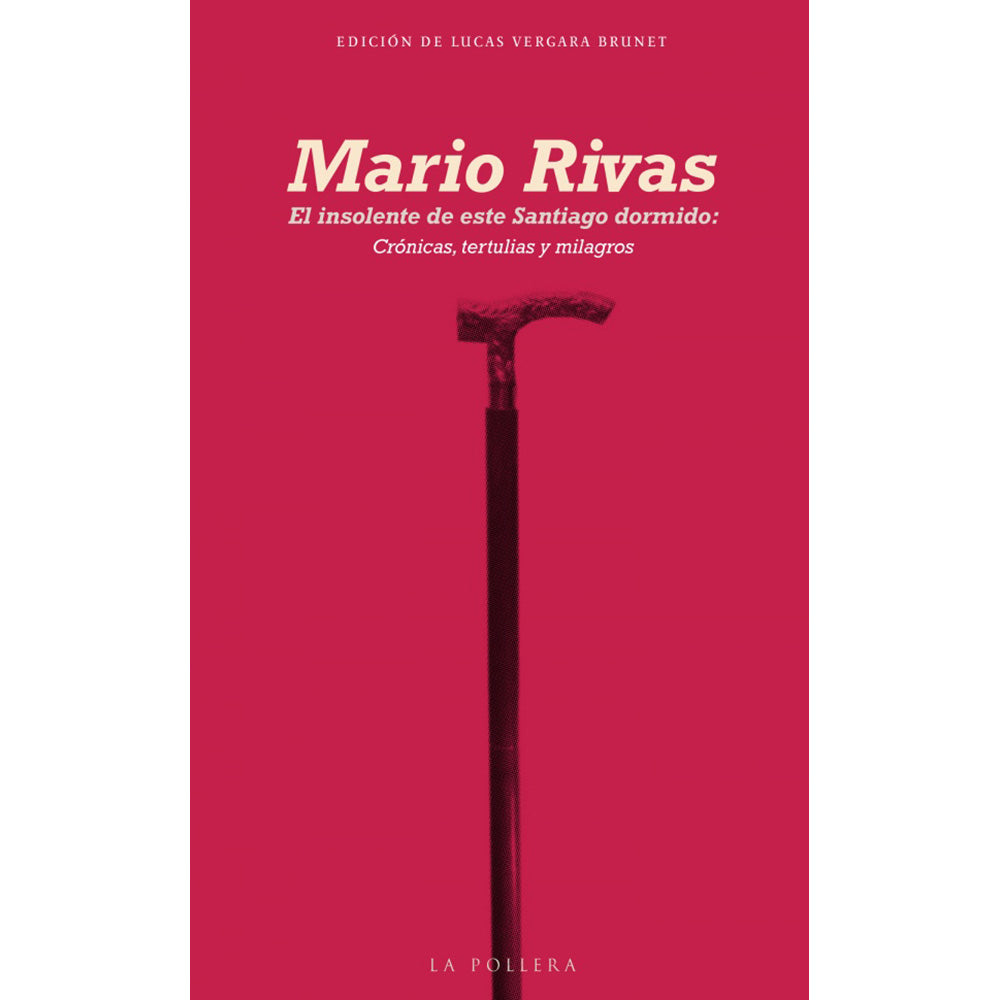 El insolente de este Santiago dormido