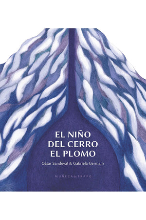 El niño del cerro El Plomo