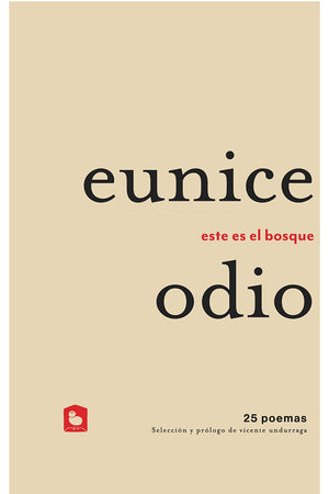 Este es el bosque: 25 poemas
