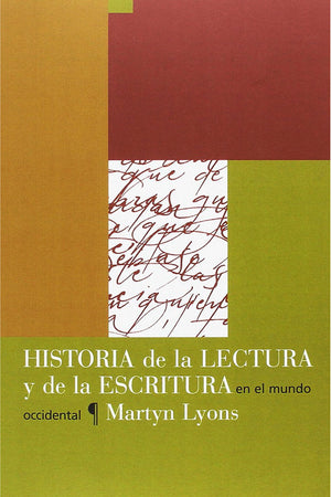  Historia de la lectura y de la escritura en el mundo occidental
