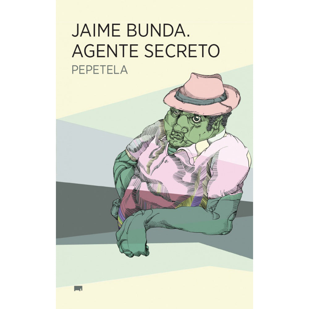 Jaime Bunda. Agente secreto