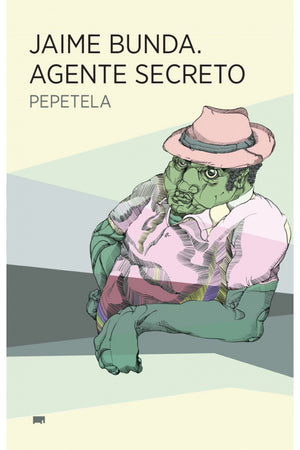 Jaime Bunda. Agente secreto