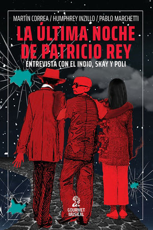 La última noche de Patricio Rey