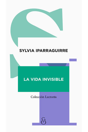 La vida invisible