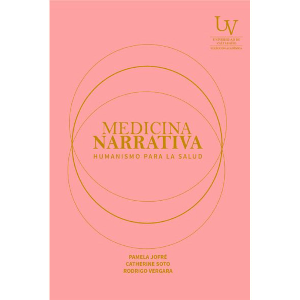  Medicina narrativa. Humanismo para la salud.
