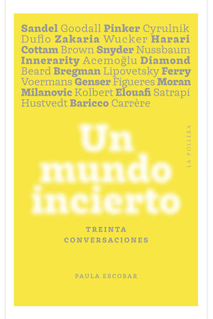  Un mundo incierto: treinta conversaciones