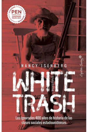 White Trash. Escoria blanca