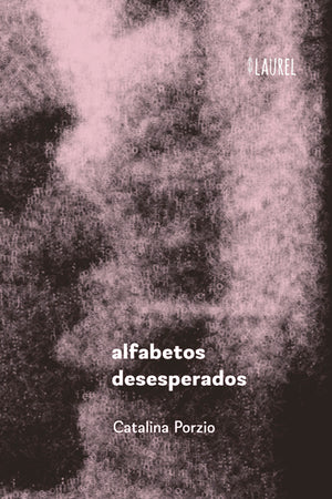 Alfabetos desesperados