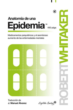 Anatomía de una epidemia