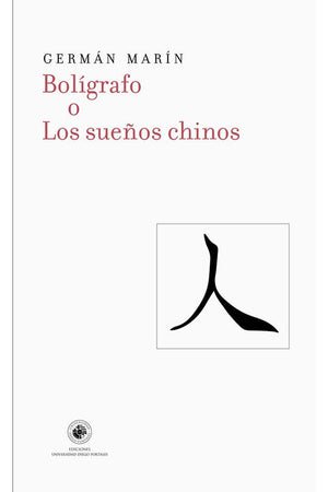 Boligráfo o los sueños chinos