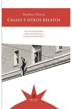 Calles y otros relatos