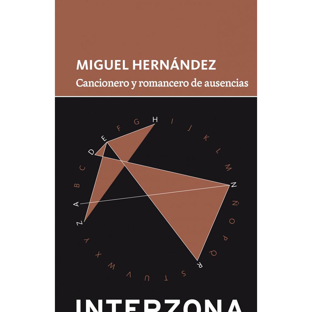 CANCIONERO Y ROMANCERO DE AUSENCIAS