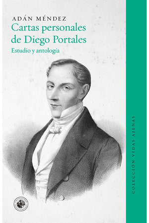 Cartas personales de Diego Portales