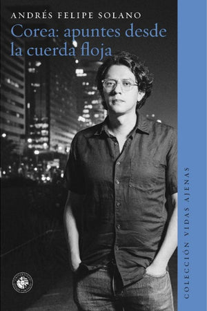 Corea: apuntes desde la cuerda floja