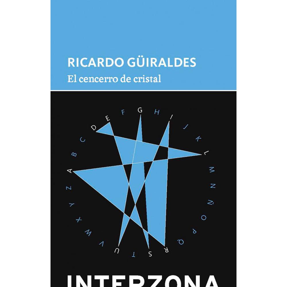 EL CENCERRO DE CRISTAL