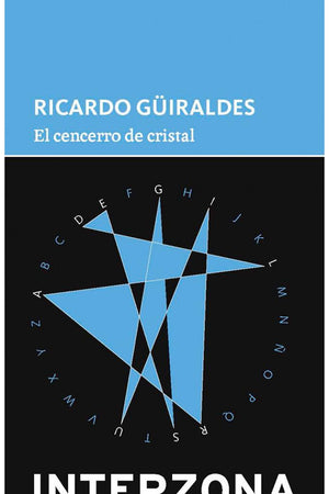 EL CENCERRO DE CRISTAL