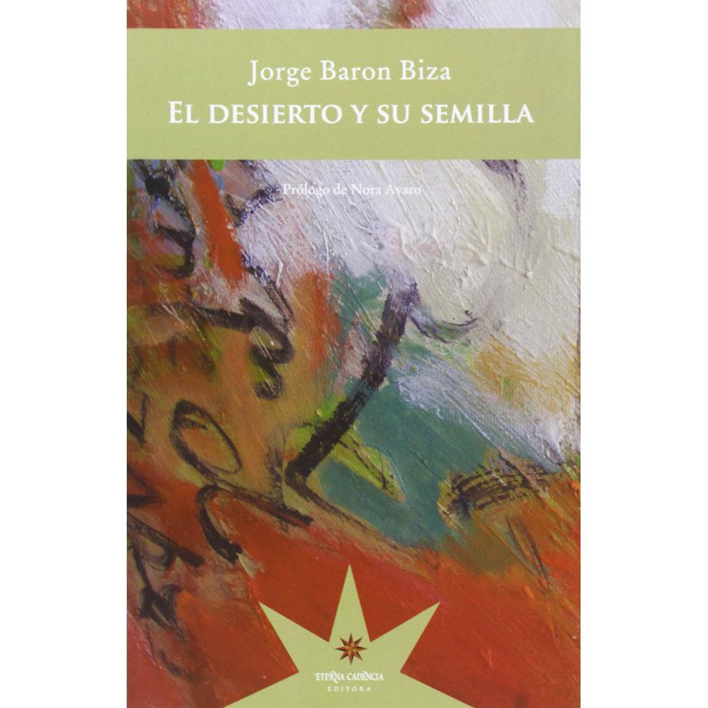 El desierto y su semilla