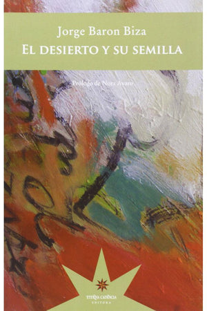 El desierto y su semilla