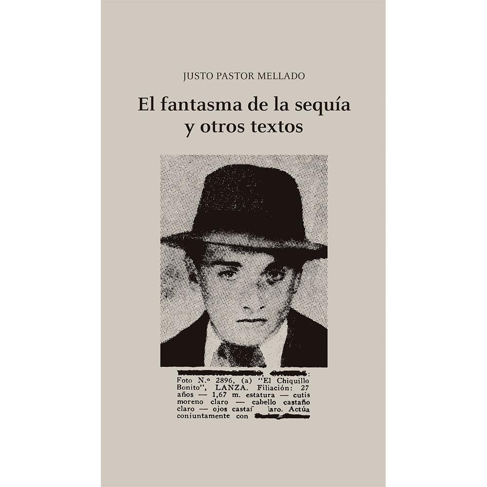 EL FANTASMA DE LA SEQUÍA Y OTROS TEXTOS