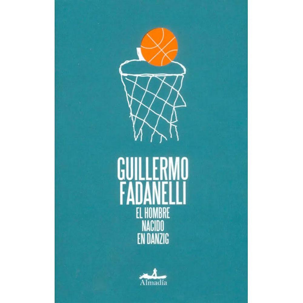 El hombre nacido en Danzig