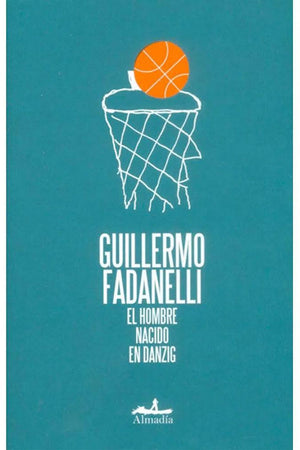 El hombre nacido en Danzig