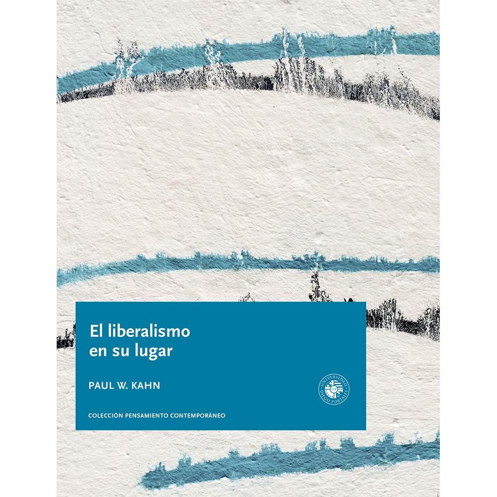 El Liberalismo en su lugar